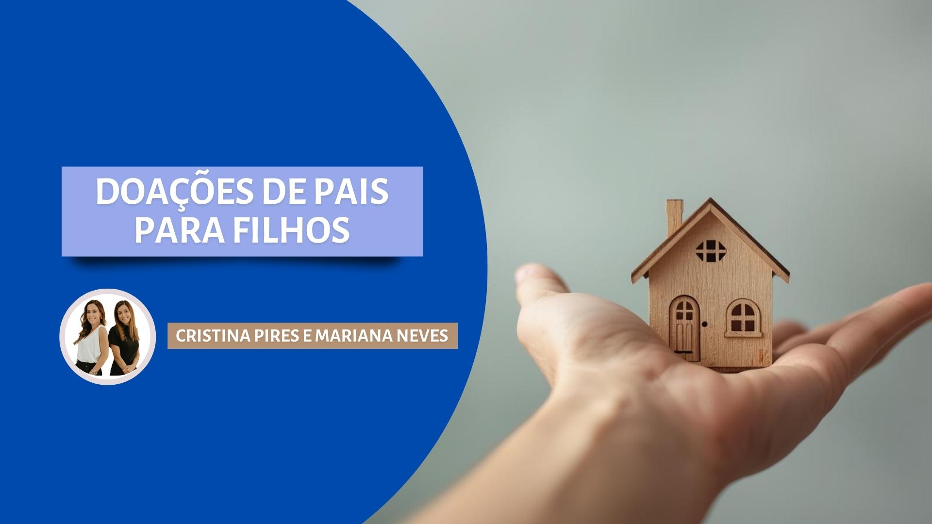 Doações de Pais Para Filhos: Qual o Impacto no Crédito Bancário?
